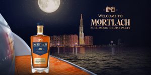 Mortlach Full Moon Cruise Party – Dạ tiệc thưởng nguyệt độc đáo của giới thượng lưu