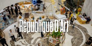 LUXUO Art – République D’Art: Triển lãm mỹ thuật của những nhà sưu tầm đương đại