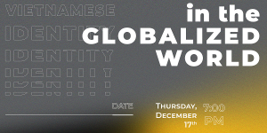 Sự kiện thảo luận: Bản sắc dân tộc trong thế giới hội nhập