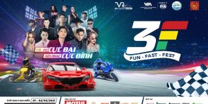Fun Fast Fest: Đại lễ hội đua xe tốc độ, âm nhạc và giải trí lần đầu tiên có mặt tại Việt Nam
