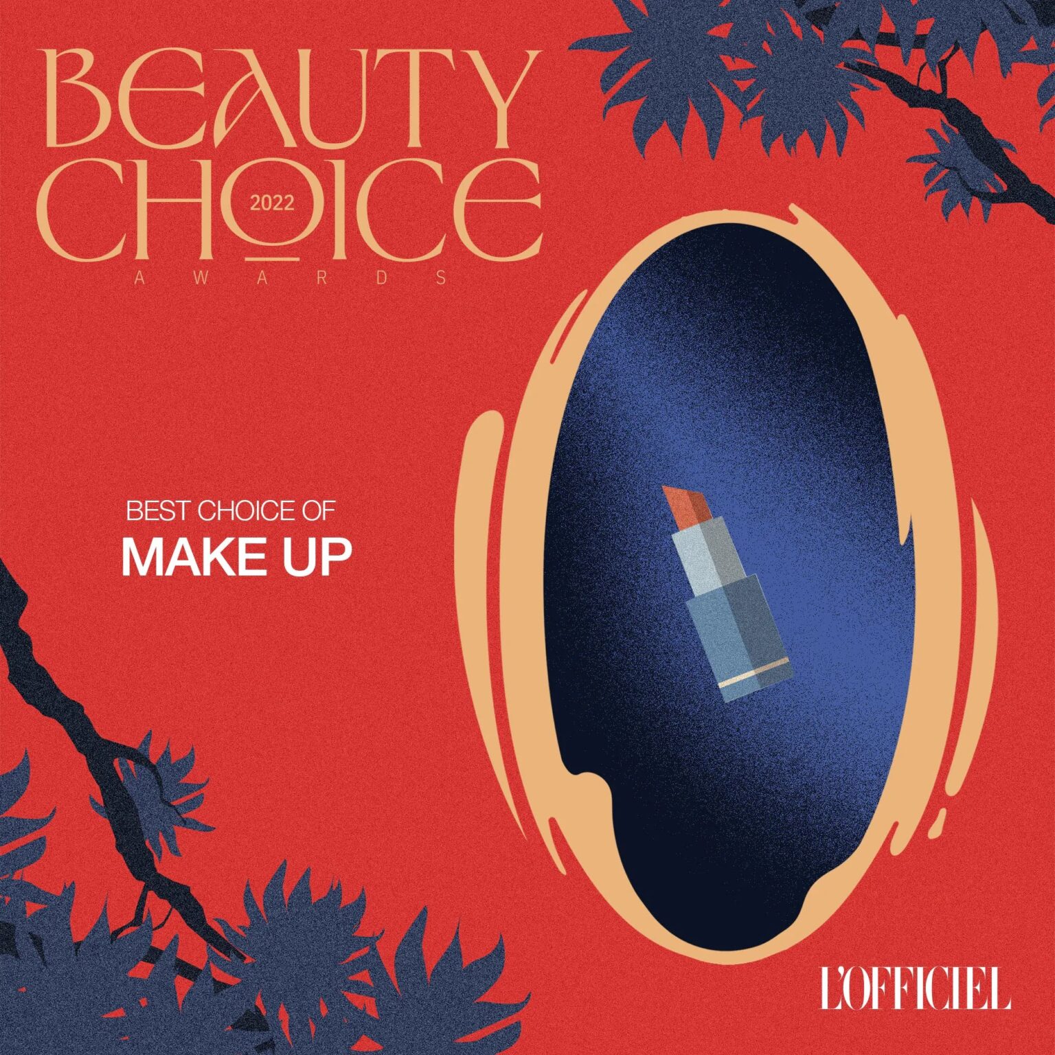 L'OFFICIEL BEAUTY CHOICE AWARD 2022 MAKEUP