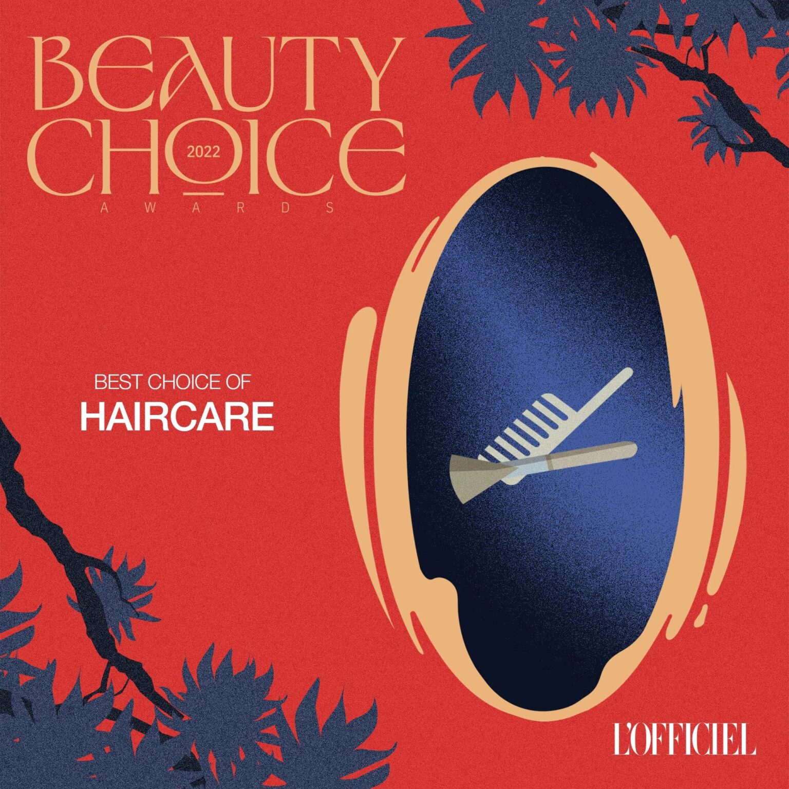 L'OFFICIEL BEAUTY CHOICE AWARD 2022 HAIRCARE