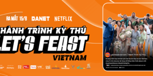 Khởi động Let’s Feast Vietnam – Hành Trình Kỳ Thú 2023 và cơ hội trở thành Đại sứ Du lịch Việt Nam