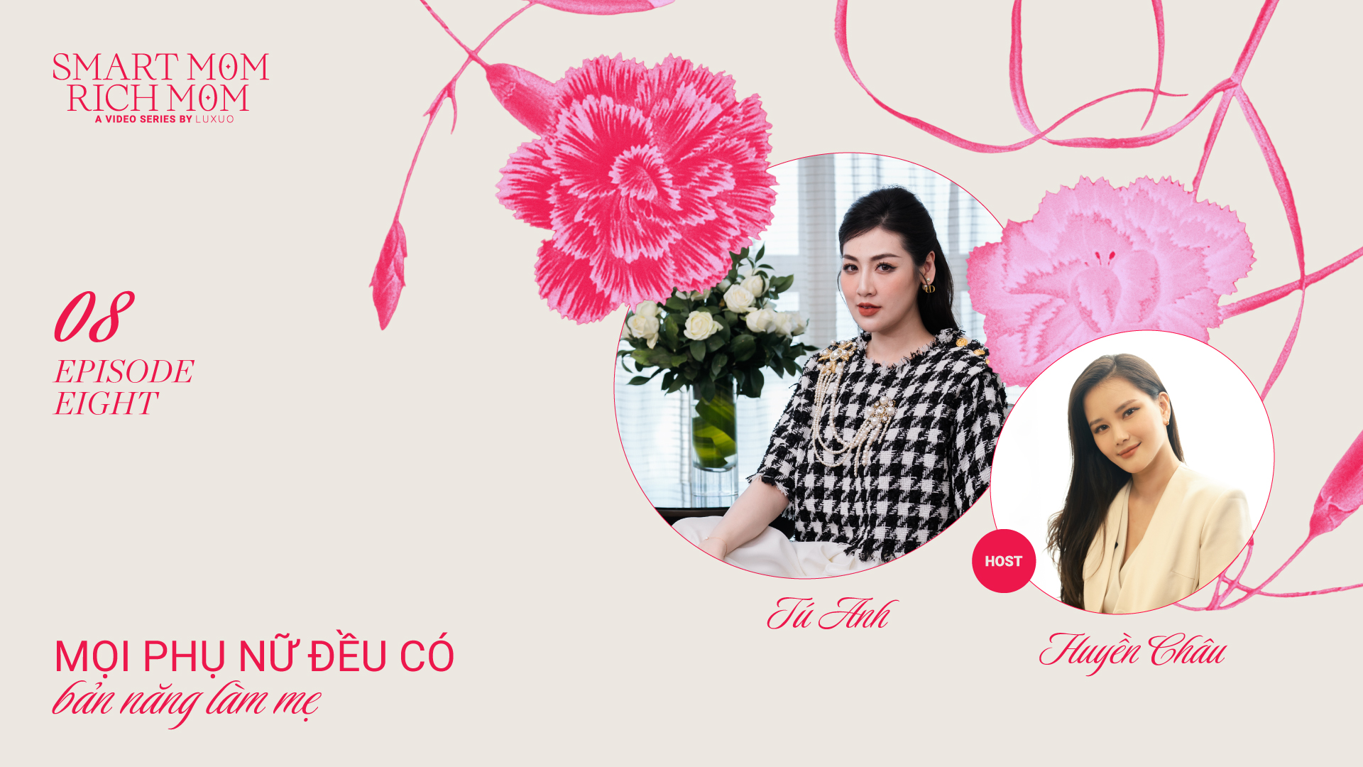 Smart Mom, Rich Mom - Á hậu Tú Anh: 