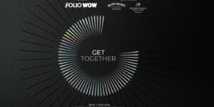 WOW Get Together – Sự kiện hội tụ “dấu ấn tinh hoa” chính thức trở lại