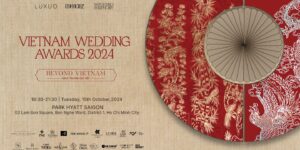 Vietnam Wedding Awards 2024 – Nơi vinh danh “bản sắc Việt” trên bản đồ Cưới cao cấp