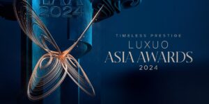 LUXUO ASIA AWARDS 2024: “TIMELESS PRESTIGE” – Thời điểm khẳng định về chu kỳ phát triển bền vững của ngành xa xỉ Việt Nam