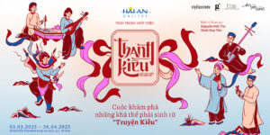 Triển lãm “Thanh Kiều” – Nhìn về Truyện Kiều sau hai thế kỷ 