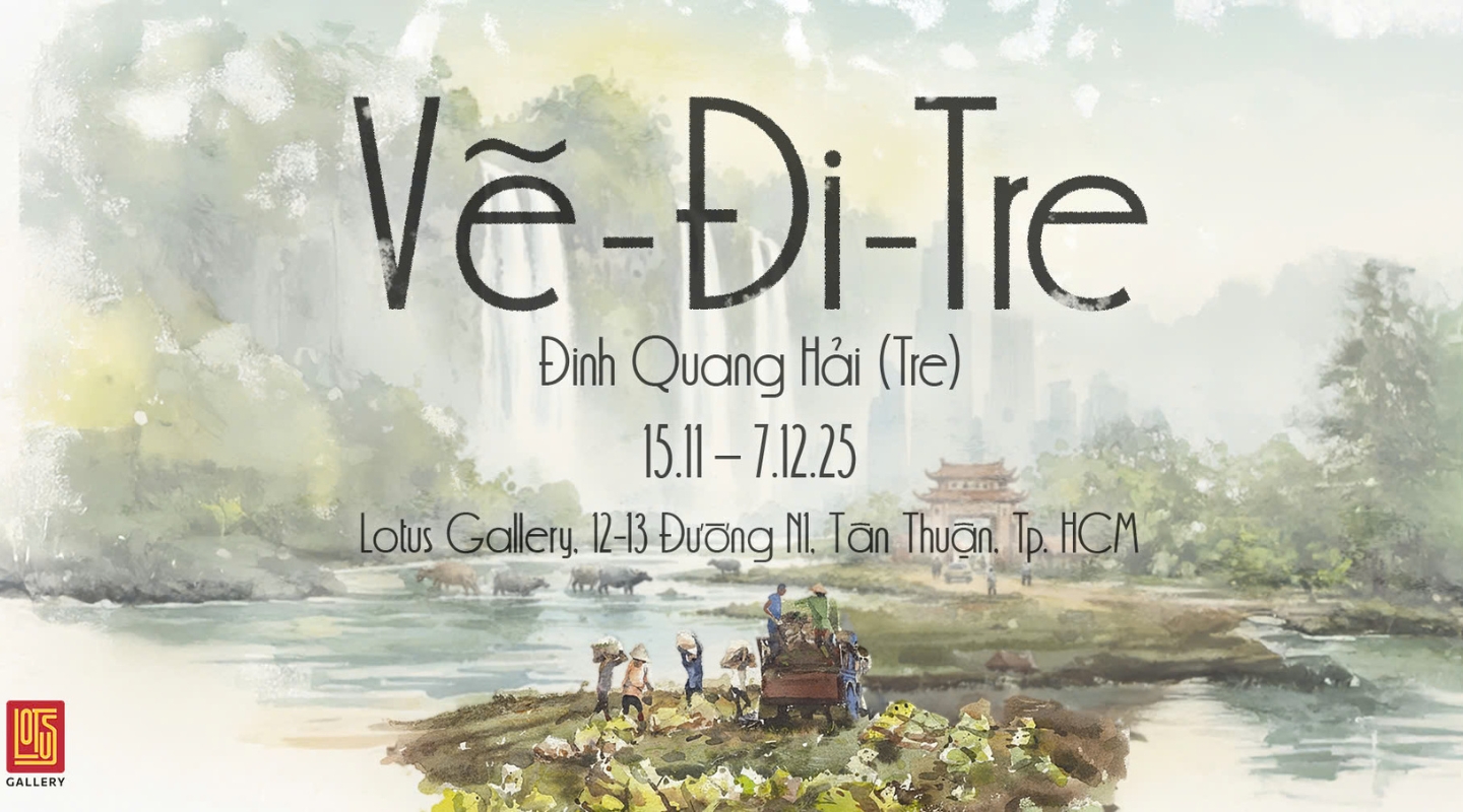 Vẽ - Đi - Tre - triển lãm hội họa - thiên nhiên Việt Nam - Đinh Quang Hải - nghệ thuật - văn hóa - luxuo banner