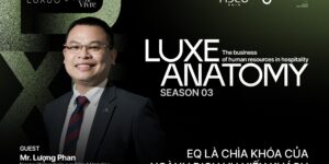 Mr. Lượng Phan – Director of Operations cum Sales & Marketing, Marriott International: “Vận hành bằng kỷ luật, dẫn dắt bằng cảm xúc”