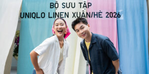 Bộ sưu tập UNIQLO linen Xuân-Hè 2026 “Nhẹ nâng ngày thoải mái”