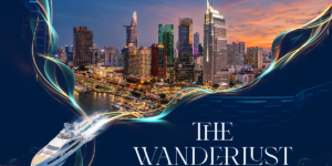 THE WANDERLUST 2026: Định nghĩa mới của tinh thần thưởng ngoạn