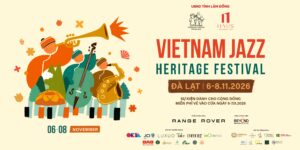 Thêm một mùa Jazz cùng Vietnam Jazz Heritage Festival